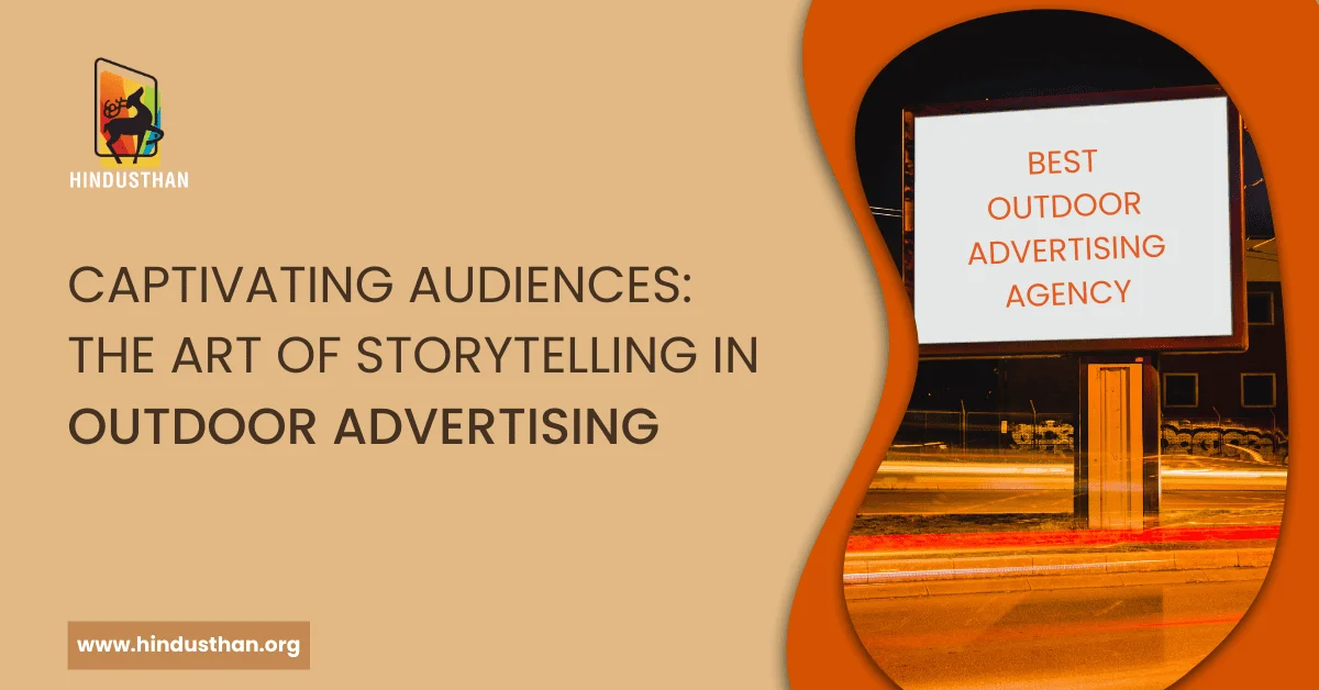 Best Outdoor Advertising Agency | Hindusthan