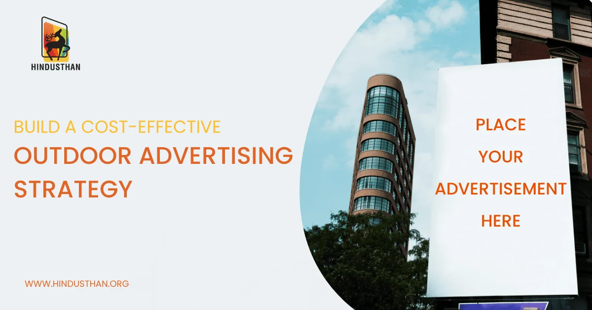 Cost-effective Outdoor Advertising | Hindusthan
