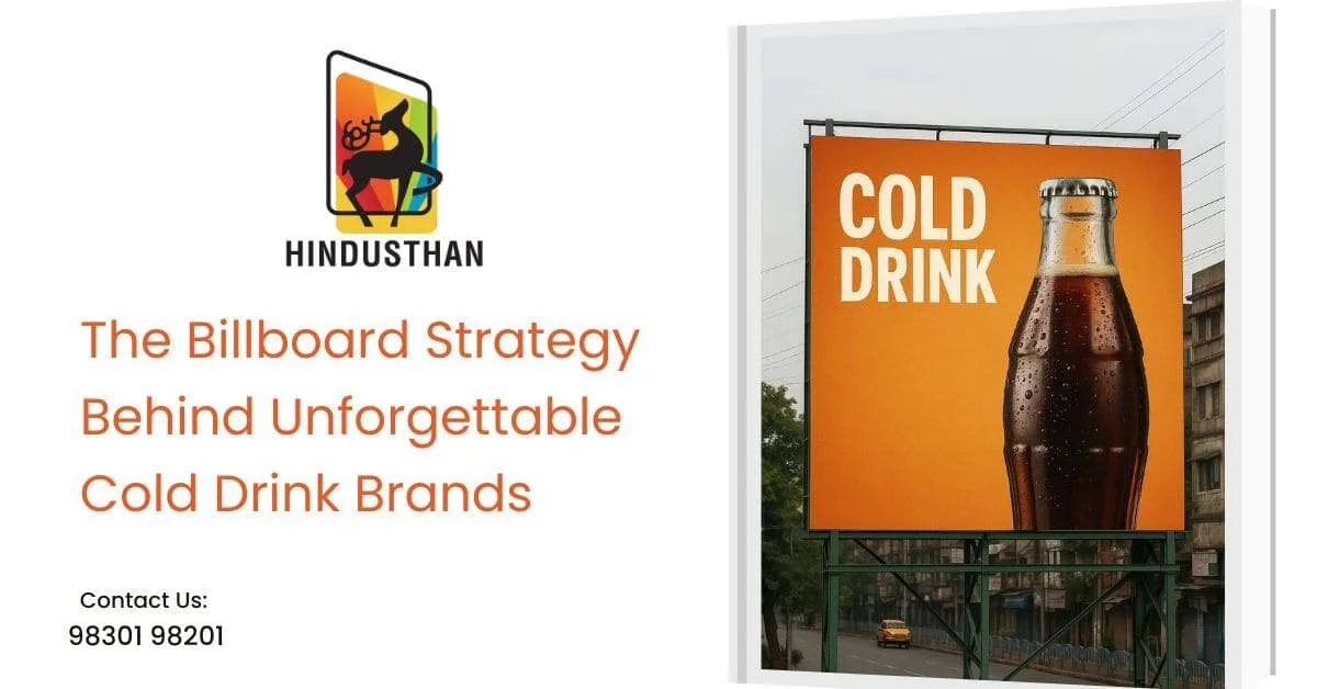 Best Cold Drink Hoarding Advertising Agency | Hindusthan