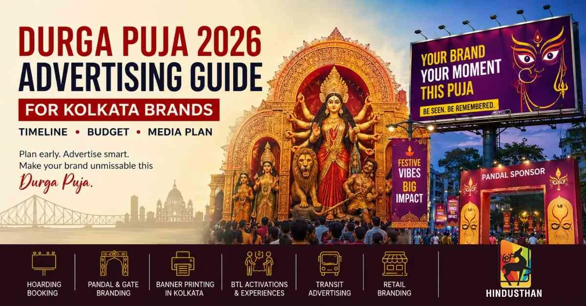 Durga Puja 2026 marketing guide featuring Kolkata outdoor advertising, hoarding booking, pandal branding and festive brand activation.